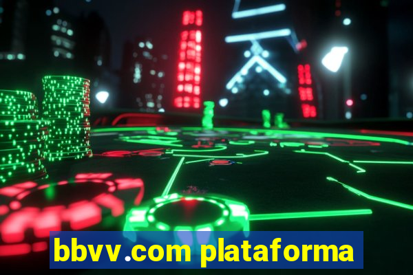 bbvv.com plataforma